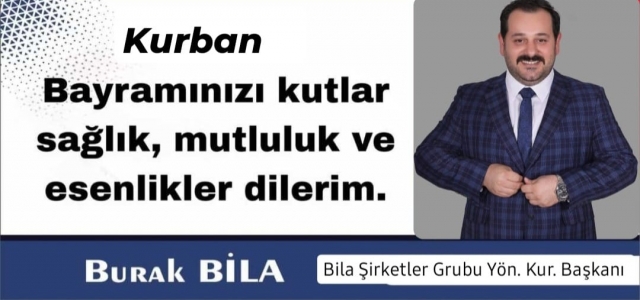 Burak Bila'dan Bayram Mesajı