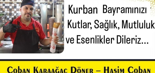 Çoban Karaağaç Döner'den Bayram Mesajı