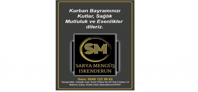 Sarya Mengüş İskenderun'dan Bayram Mesajı