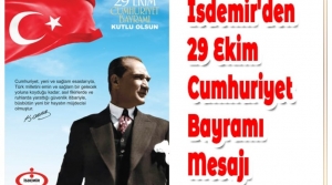 İsdemir'den 29 Ekim Cumhuriyet Bayramı Mesajı